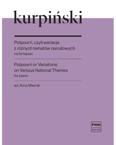 Potpourri or Variations on Various National Themes — Karol Kurpiński