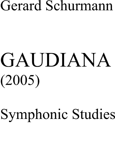 Gaudiana — Gerard Schurmann