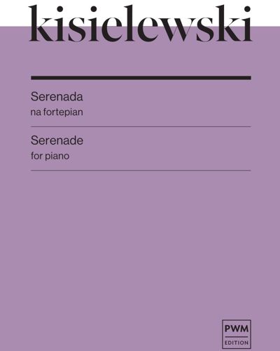Serenade — Stefan Kisielewski