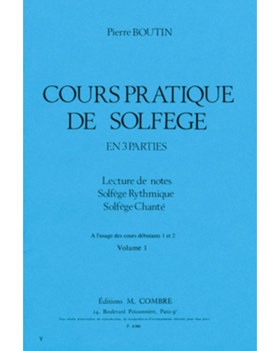 Cours Pratique de Solfège, Vol. 1 — Pierre Boutin