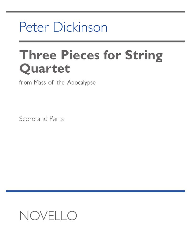 Three Pieces for String Quartet — Peter Dickinson