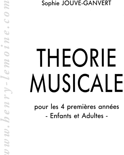 Théorie Musicale, Vol. 1 — Sophie Jouve-Ganvert