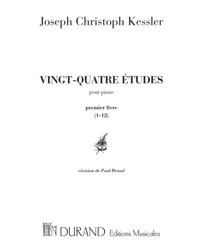 Twenty-four Études — Joseph Christoph Kessler