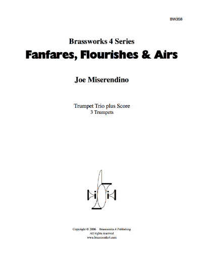 Fanfares, Flourishes and Airs — Joseph Miserendino