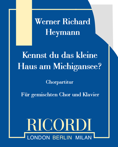 Kennst du das kleine Haus am Michigansee? — Werner Richard Heymann