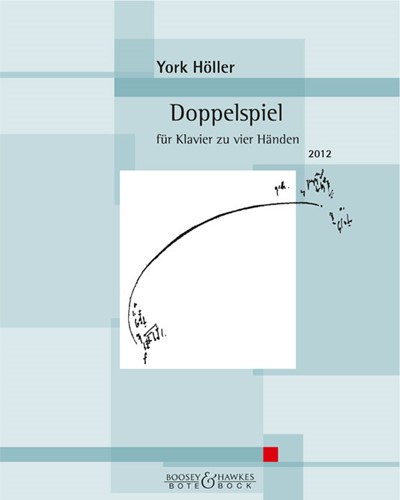 Doppelspiel — York Höller