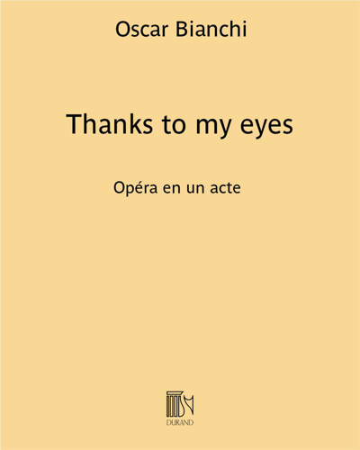 Thanks to my eyes — Oscar Bianchi