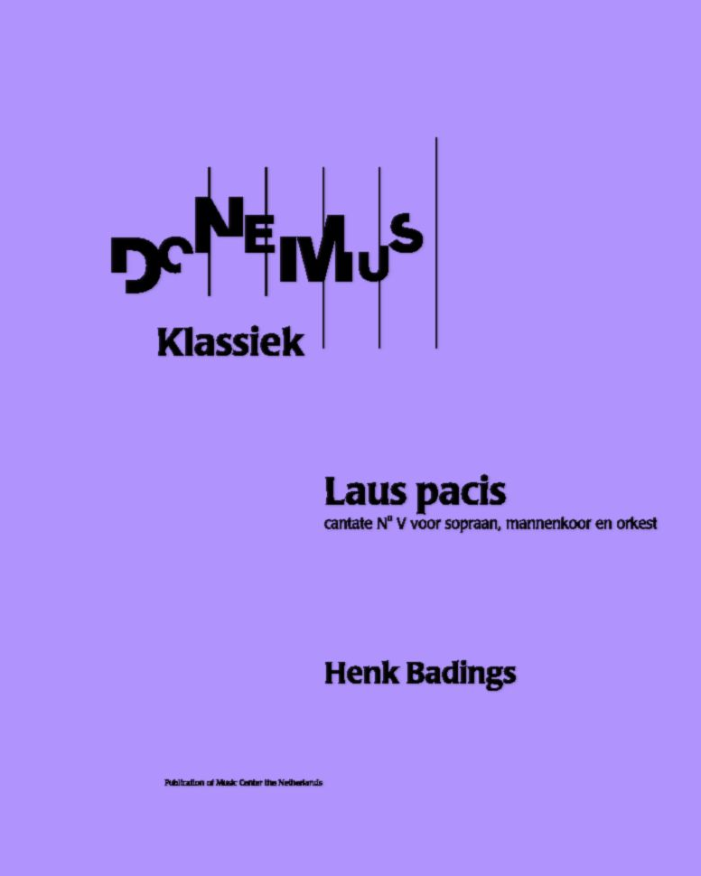 Laus Pacis — Henk Badings