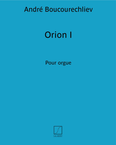 Orion I — André Boucourechliev