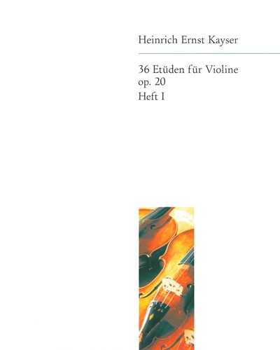 36 Etüden op. 20 - Heft 1 — Heinrich Ernst Kayser