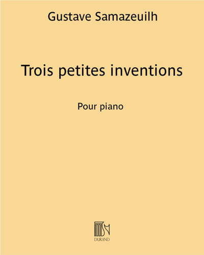 Trois petites inventions — Gustave Samazeuilh