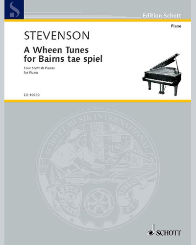 A Wheen Tunes for Bairns tae spiel — Ronald Stevenson