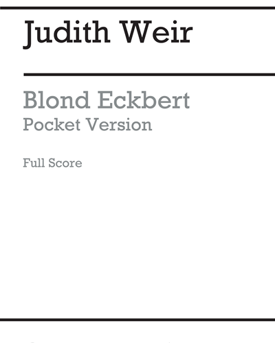 Blond Eckbert [Pocket Version, 2006] — 朱迪思·韦尔
