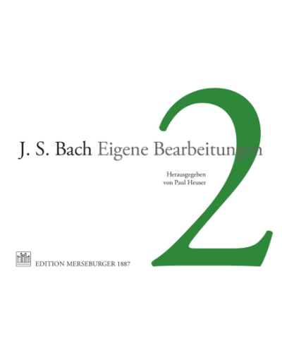 Eigene Bearbeitungen, Vol. 2 — 巴赫