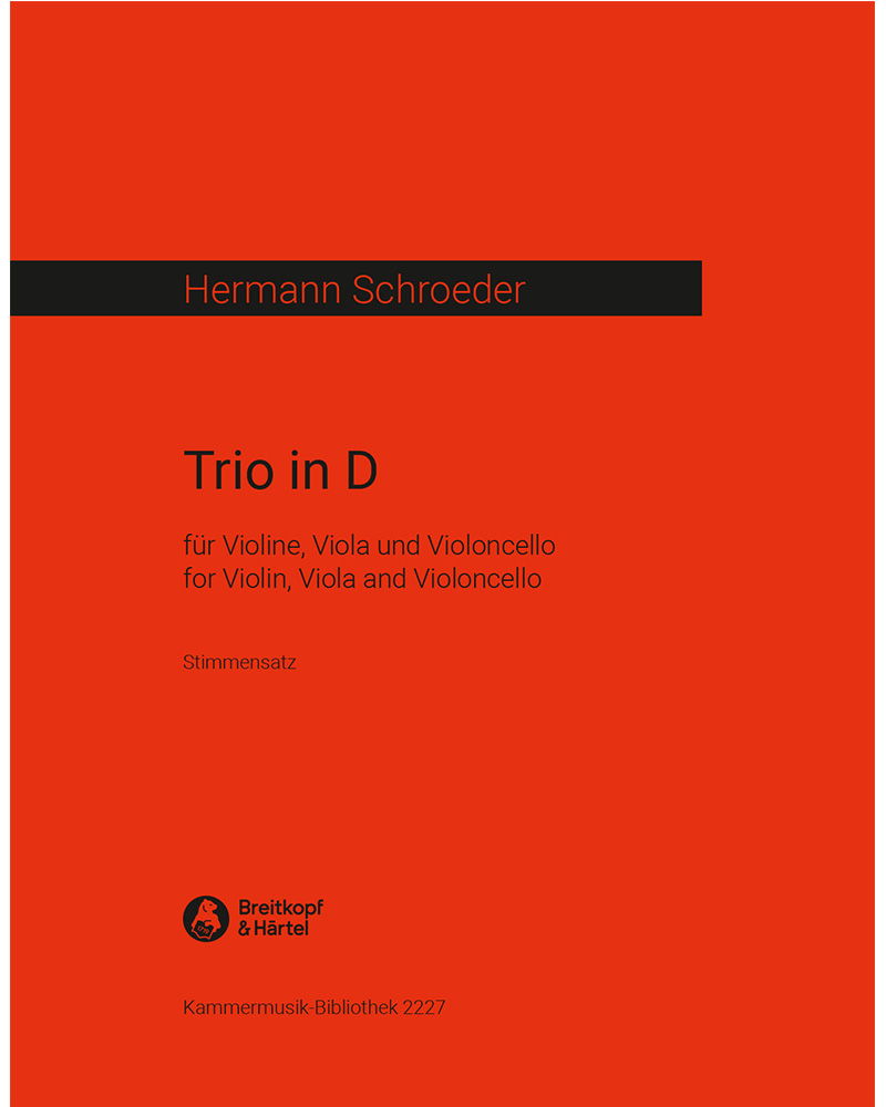 Trio in D — Hermann Schroeder