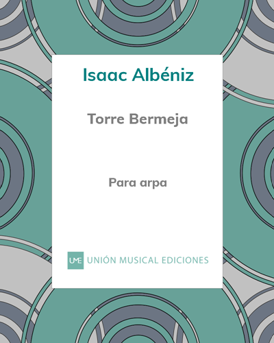 Torre Bermeja (No. 12 from '12 Piezas Características') — 阿尔贝尼斯