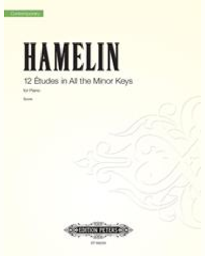 12 Études for Piano in all the minor keys — Marc-André Hamelin