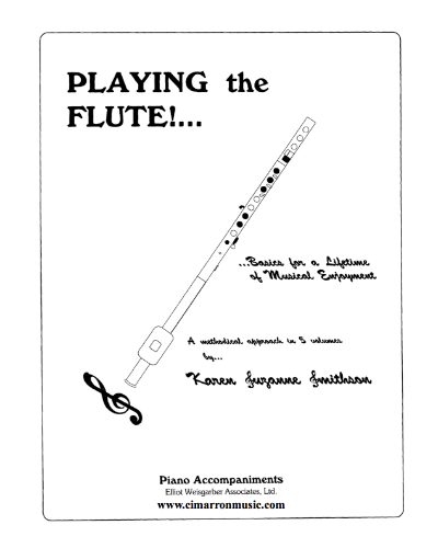 Playing the Flute! Basics for a Lifetime of Musical Enjoyment, Vol. 5 — Karen Suzanne Smithson