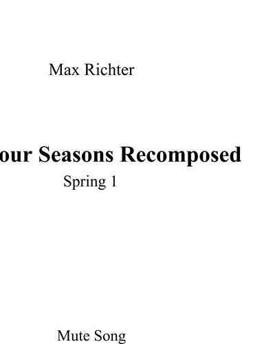 The Four Seasons Recomposed: Spring 1 — 马克斯·里希特