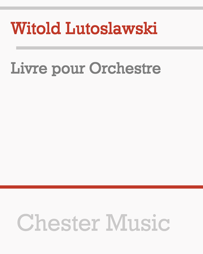 Livre pour orchestre — 卢托斯瓦夫斯基