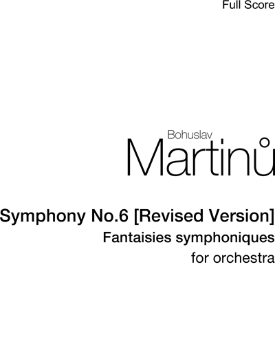 Symphony No. 6, H. 343 [Revised Version] — 马丁努