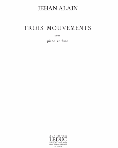 Trois Mouvements pour Piano et Flûte — 热昂·阿兰