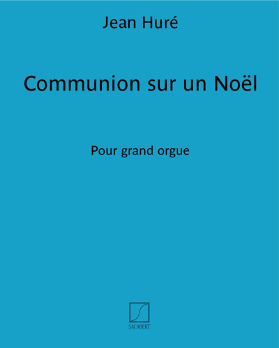 Communion sur un Noël — Jean Huré