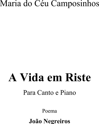 A Vida em Riste — Maria do Céu Camposinhos
