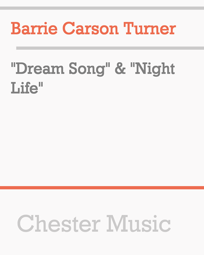 "Dream Song" & "Night Life" — Barrie Carson Turner