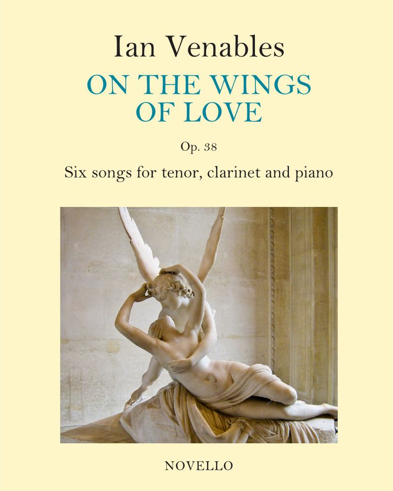 On the Wings of Love, op. 38 — Ian Venables