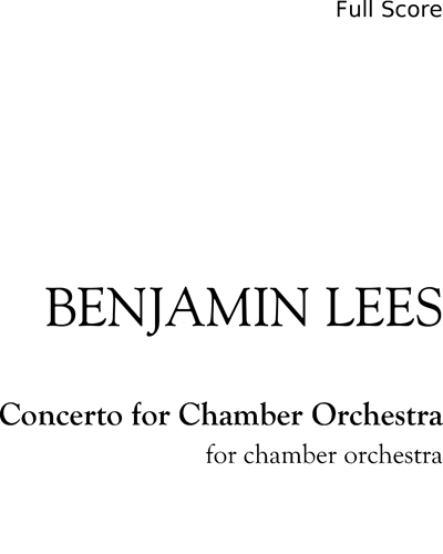 Concerto for Chamber Orchestra — Benjamin Lees