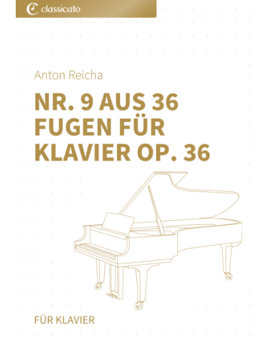 Fugue No. 9 (from '36 Fugues for Piano'), op. 36 — 雷哈