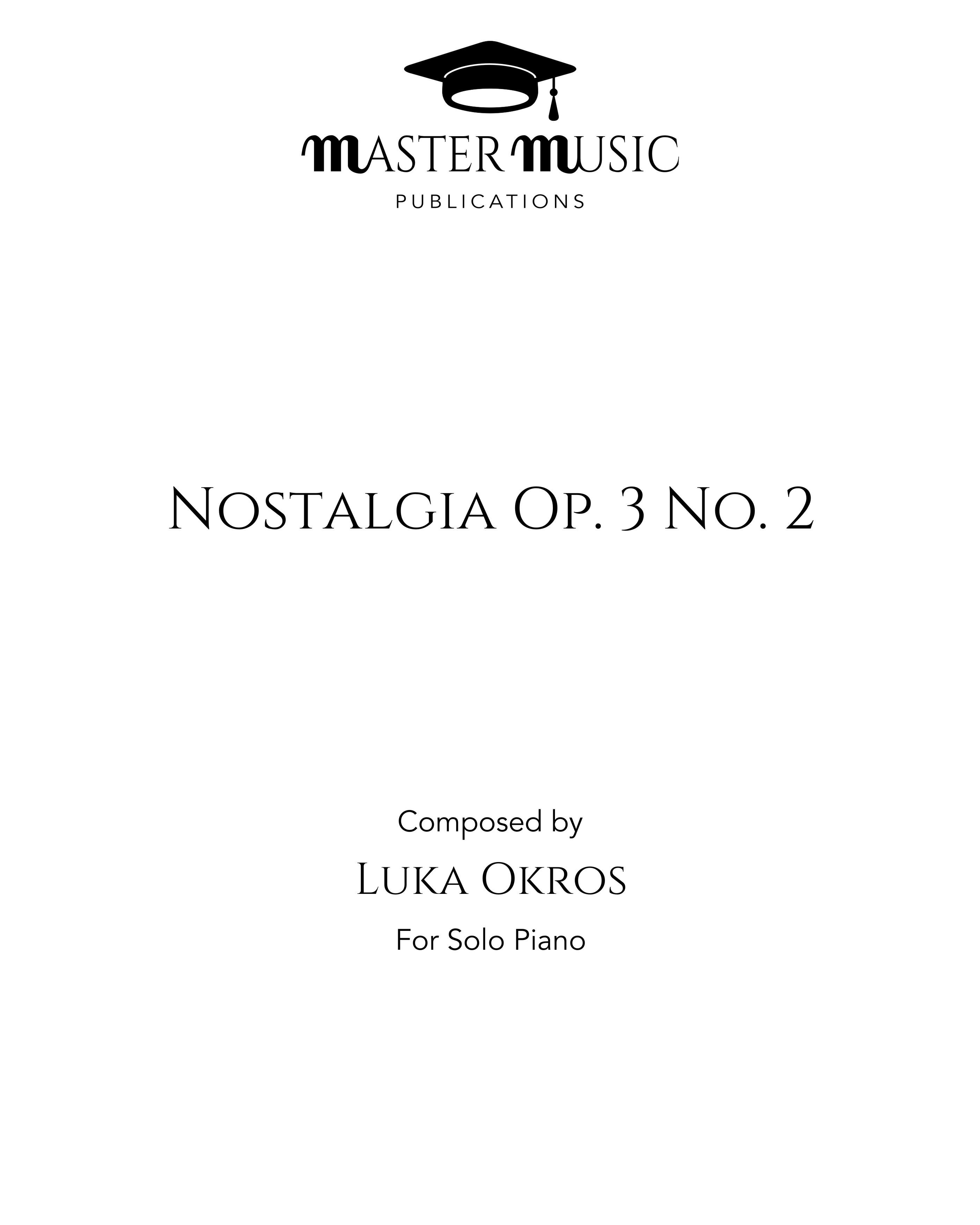 Nostalgia Op. 3 No. 2 — Luka Okros