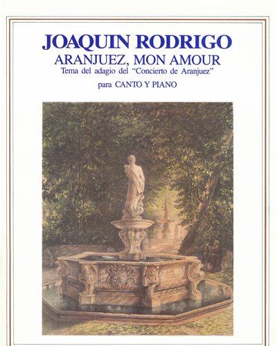 Aranjuez, mon amour — 罗德里戈