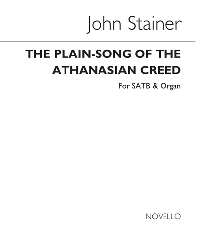 The Plain-Song of the Athanasian Creed — John Stainer