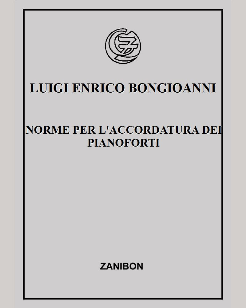 Norme per l'accordatura dei pianoforti — Luigi Enrico Bongioanni