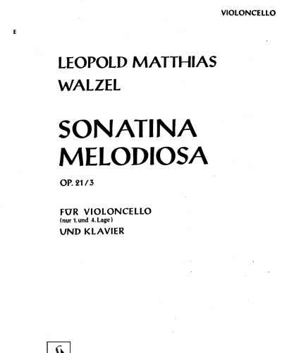 Sonatina melodiosa, op. 21/3 — Leopold Matthias Walzel