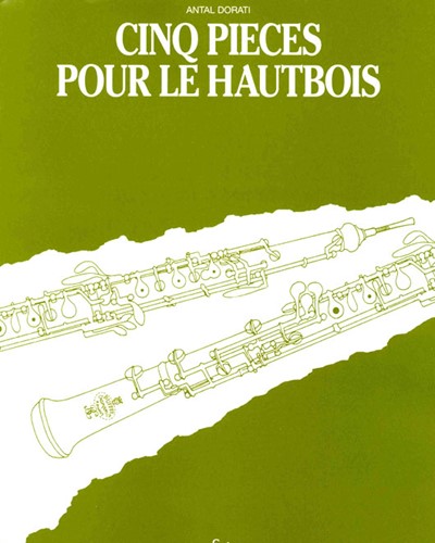 Five Pieces for Oboe — Antal Doráti
