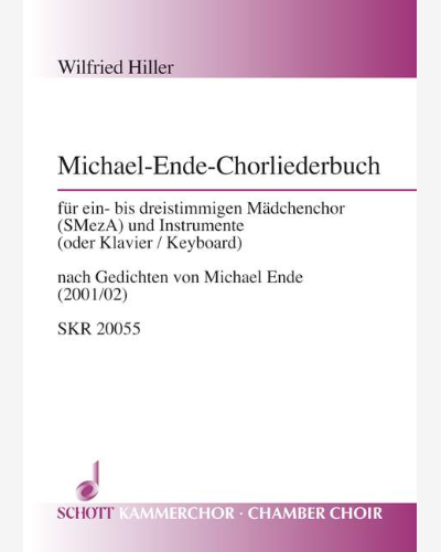 Michael-Ende-Chorliederbuch — Wilfried Hiller