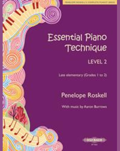 Essential Piano Technique Level 2 — Penelope Roskell