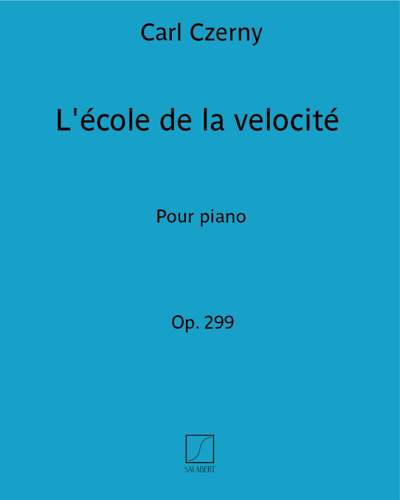 L'école de la velocité, op. 299 — 车尔尼