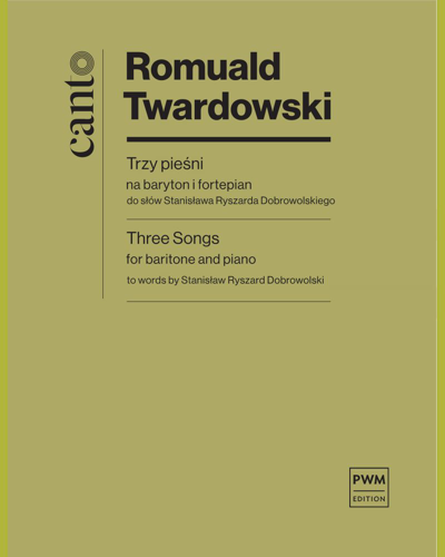 Three Songs — Romuald Twardowski