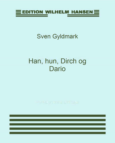 Han, hun, Dirch og Dario — Sven Gyldmark