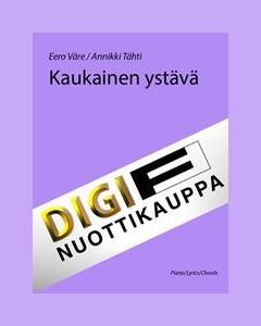 Kaukainen ystävä — Eero Väre
