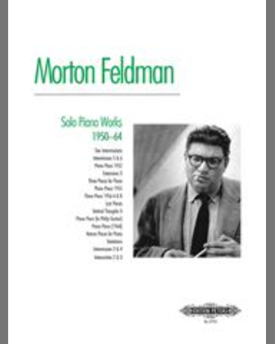 Morton Feldman: Solo Piano Works 1950–64 — 莫顿·费尔德曼