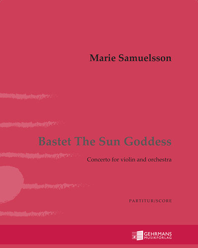 Bastet the Sun Goddess — Marie Samuelsson