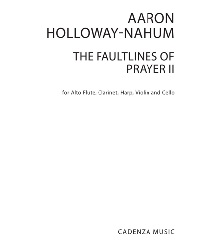 The Faultlines of Prayer [2012 Version] — Aaron Holloway-Nahum