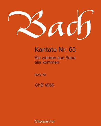 Cantata BWV 65: 'Sie werden aus Saba alle kommen' — Johann Sebastian Bach