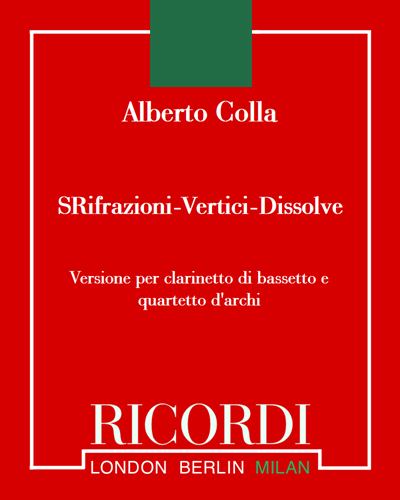 Rifrazioni-Vertici-Dissolvenze — Alberto Colla