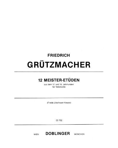 12 Master Etudes from the 17th and 18th centuries — Friedrich Grützmacher
